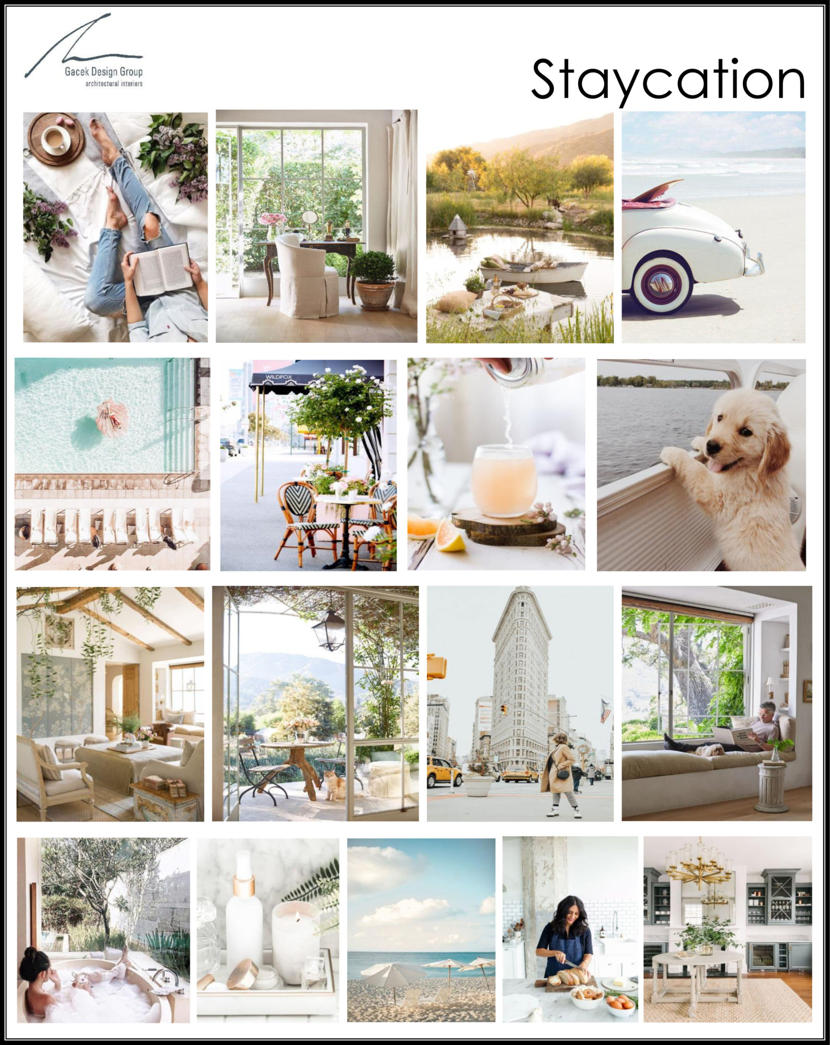 Gacek design group thinking about a staycation?